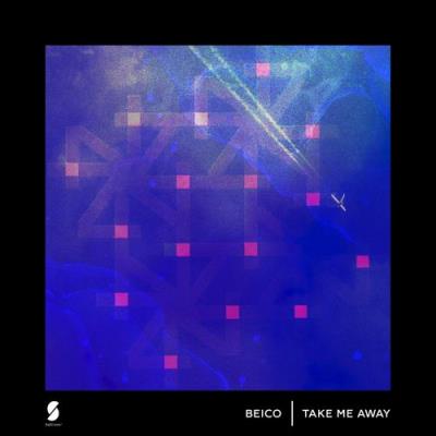 VA - Beico - Take Me Away (2021) (MP3)