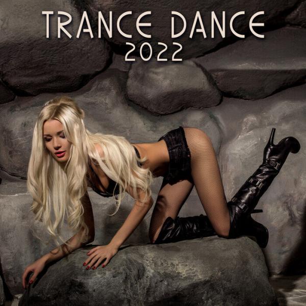 VA - Trance Dance 2022 (2021) MP3