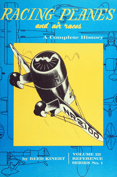Racing Planes and Air Races: A Complete History, vol. III 1932-1939