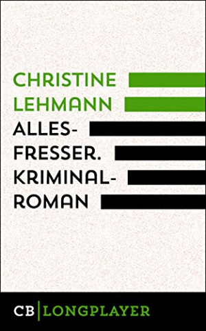 Lehmann, Christine - Lisa Nerz 12 - Allesfresser