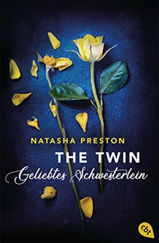 Cover: Natasha Preston - The Twin - Geliebtes Schwesterlein