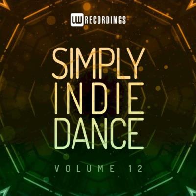VA - Simply Indie Dance, Vol. 12 (2021) (MP3)