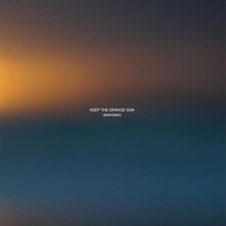 Awakened Souls & From Overseas - Keep The Orange Sun (Reworks) (2021)
