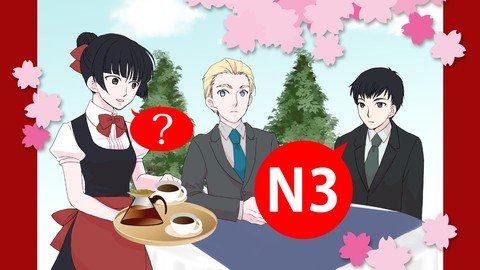 Udemy - Online Japanese JLPT N3 Mock Examination（All 3 sets）