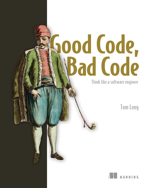 Tom Long - Good Code, Bad Code Video Edition