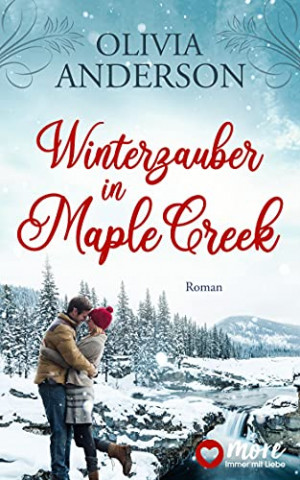 Cover: Olivia Anderson - Winterzauber in Maple Creek