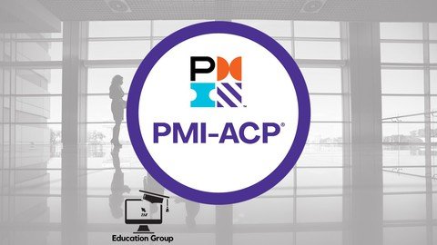 PMI-ACP Certification Exam Prep 21 PDU Course Full Training