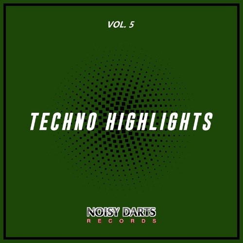 VA | Techno Highlights, Vol. 5 (2021) MP3