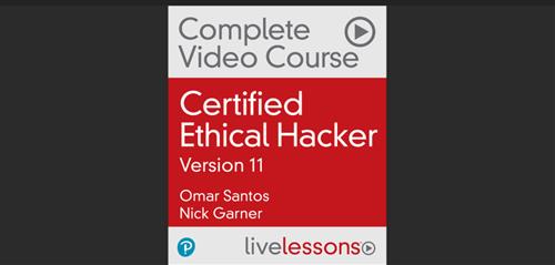 Certified Ethical Hacker (CEH) Complete Video Course 3rd Edition