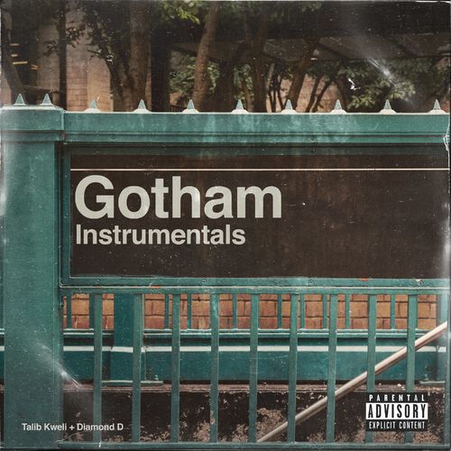 Talib Kweli & Diamond D - Gotham (Instrumentals) (2021)