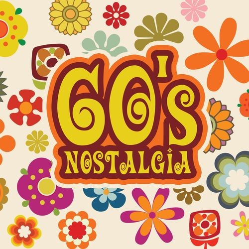 60s Nostalgia (2021)