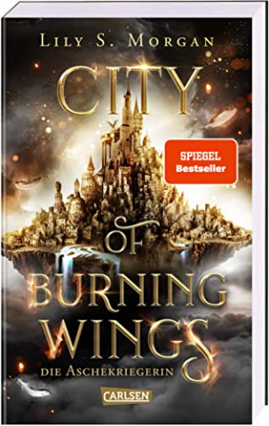 Cover: Lily S  Morgan - City of Burning Wings