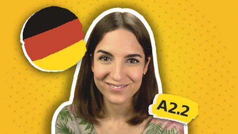 Udemy - Best Way to Learn German Language Advancing Beginner (A2.2)