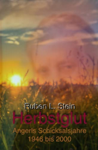 Cover: Ruben Stein - Herbstglut