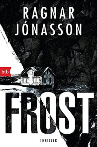 Cover: Ragnar Jonasson - Frost