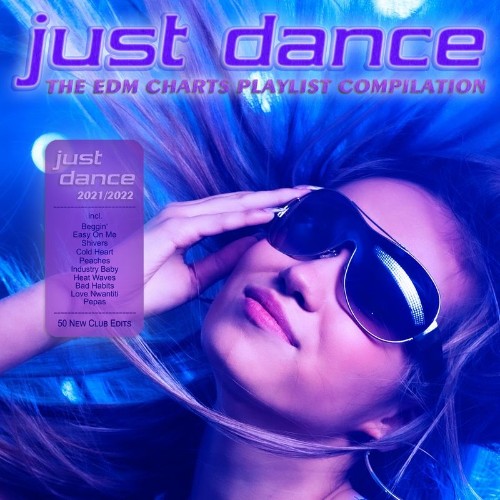 VA - Just Dance 2021 / 2022 (The EDM Charts Playlist Compilation) (2021) (MP3)