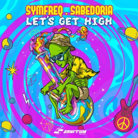 Symfreq & Sabedoria - Let?s Get High (2021)