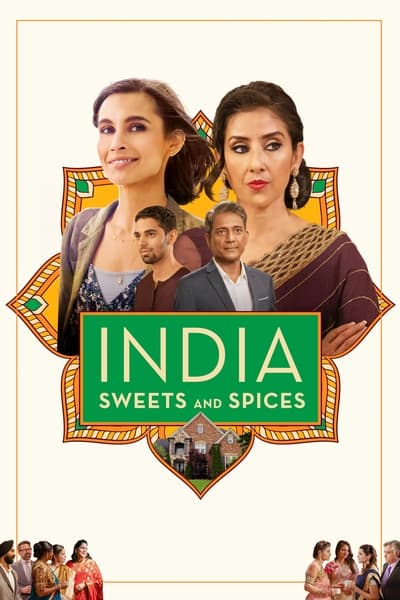 India Sweets and Spices (2021) 1080p WEB-DL DD5 1 H 264-EVO