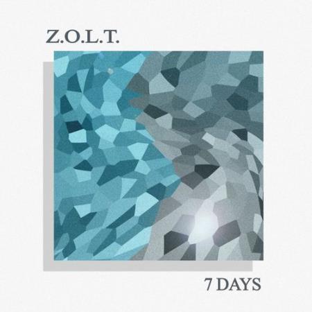 Z.O.L.T - 7 Days (2021)