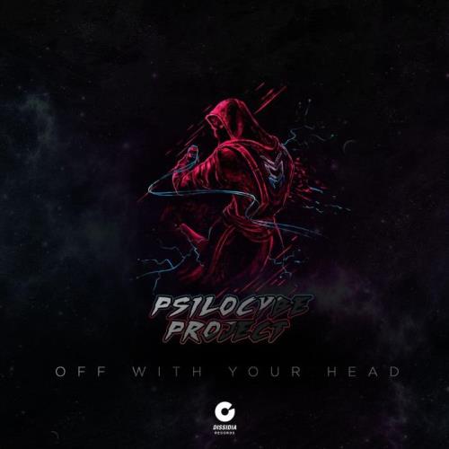 Psilocybe Project - Off With Your Head (2021)