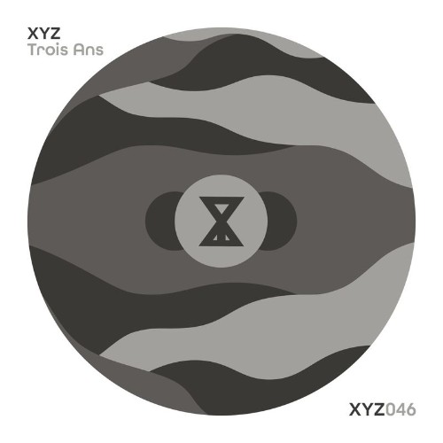 VA - XYZ: Trois Ans (2021) (MP3)