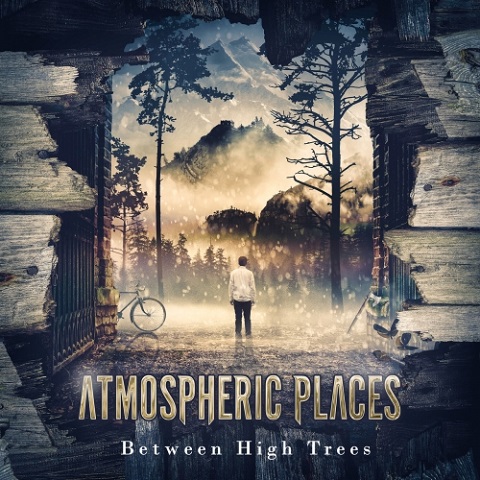 Atmospheric Places - Between High Trees (Deluxe Edition) (2021)