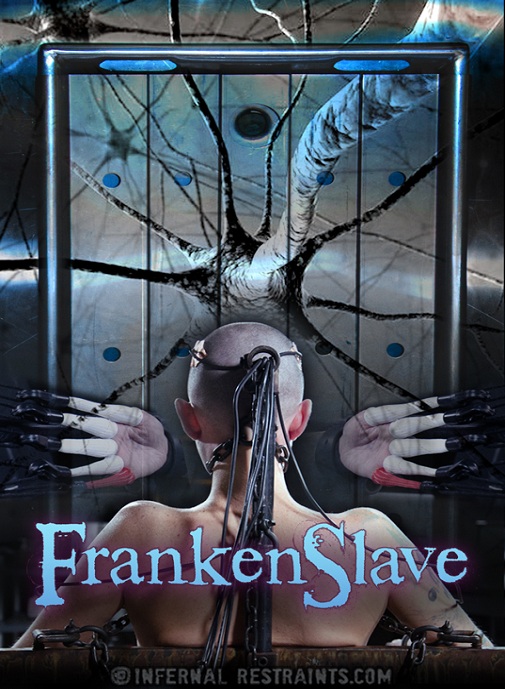 FrankenSlave HD - InfernalRestraints - Abigail Dupree, Bonnie Day, Pockit Fanes (2022)