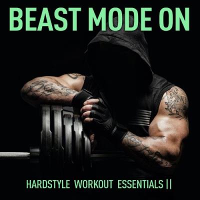 VA - Beast Mode On - Hardstyle Work Out II (2021) (MP3)