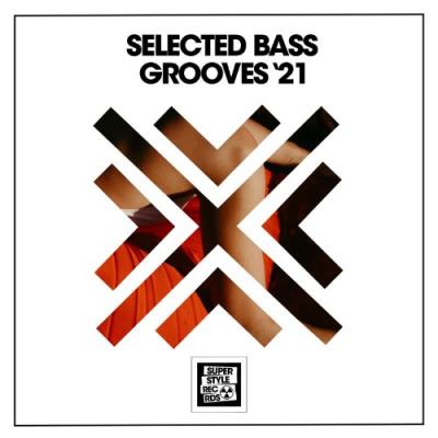 VA - Selected Bass Grooves '21 (2021) (MP3)