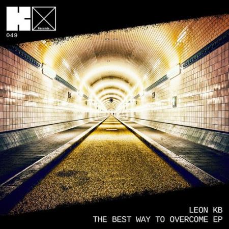 Leon KB Ft. Tachu - The Best Way To Overcome EP (2021)