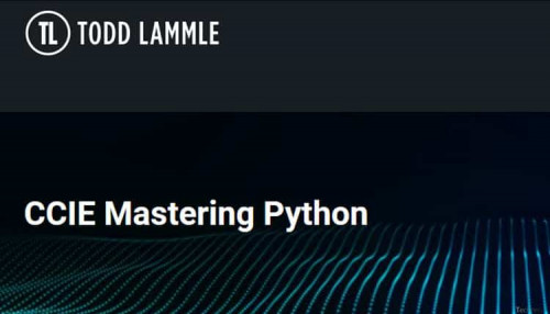 Todd Lammle CCIE Mastering Python