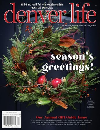 Denver Life Magazine - December 2021