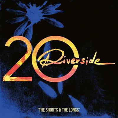 Riverside   Riverside 20: The Shorts & The Longs (2021)