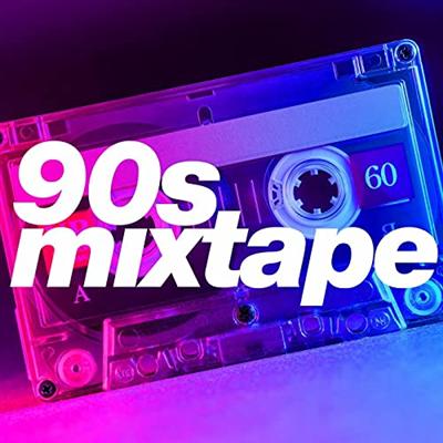 VA   90's Mixtape [Explicit] (2021)