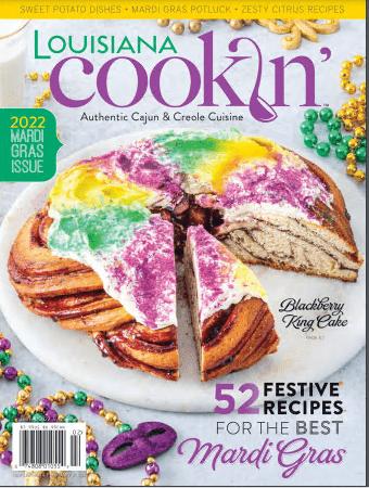 Louisiana Cookin'   Vol 25. Issue 1, January/Febuary 2022