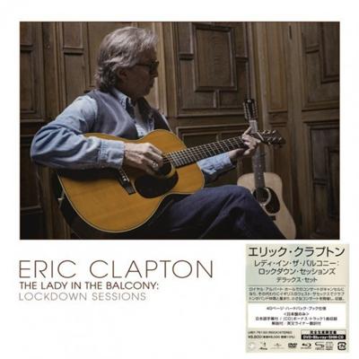 Eric Clapton   The Lady In The Balcony: Lockdown Sessions (2021) [Japanese Deluxe Edition]