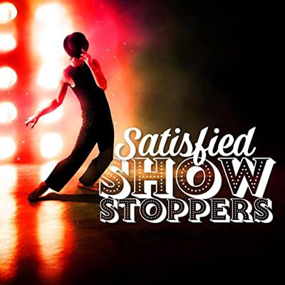 VA - Satisfied - Showstoppers (2021)