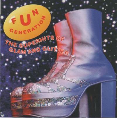 VA   Fun Generation   The Superhits Of Glam And Glitter (1999)