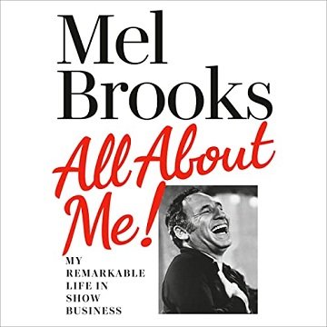 All About Me!: My Remarkable Life in Show Business [Audiobook]