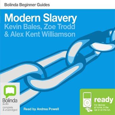 Modern Slavery: Bolinda Beginner Guides (Audiobook)