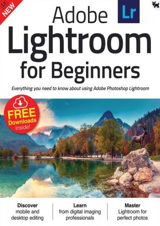 Adobe Lightroom For Beginners   Volume 22, 2021 (True PDF)