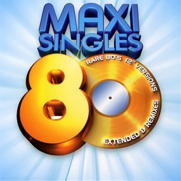 VA   Maxi Singles 80s Rare 12" Versions Extended & Remixes (2009)