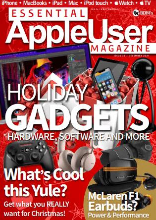 Essential AppleUser Magazine   Issue 32, December 2021 (True PDF)