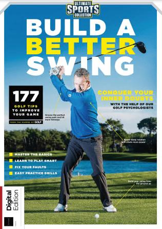 The Ultimate Sports Collection Build: A Better Swing   Issue 6, 2021