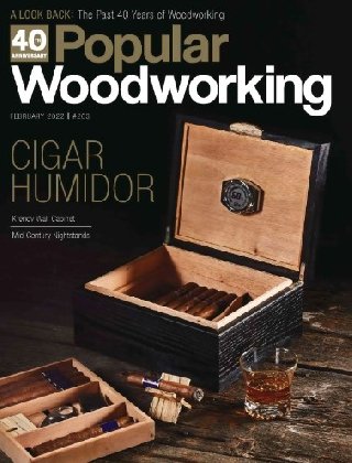 Popular Woodworking   Issue 263, February 2022