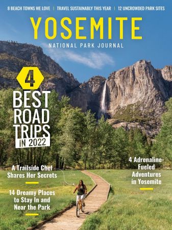 National Park Journal   Yosemite Edition 2022