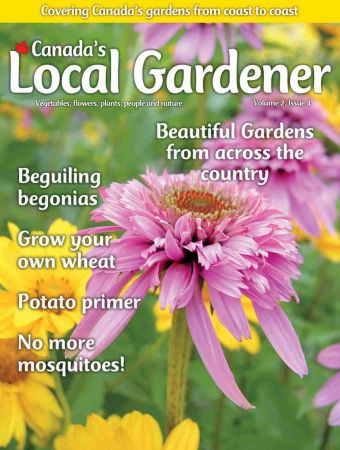 Canada's Local Gardener   VOL 02, Issue 04, 2021