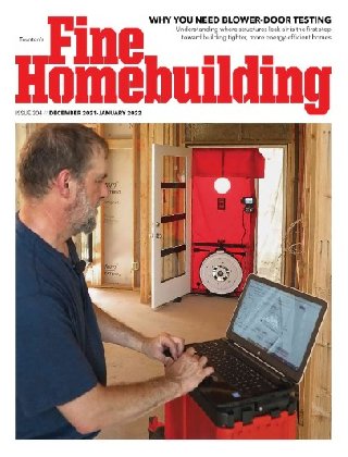 Fine Homebuilding   December 2021/January 2022