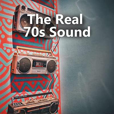 VA - The Real 70s Sound (2021)