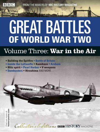 BBC History: Great Battles Of World War Two   War in the Air 2021